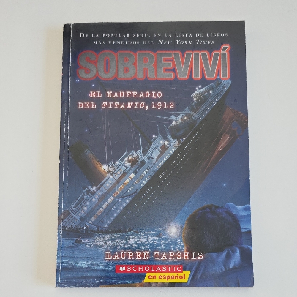 En Espanol - 'Sobreviví El Naufragio del Titanic 1912'